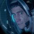 Ryan Reynolds and Jake Gyllenhaal Battle Aliens (and Each Other) in the Life Trailer