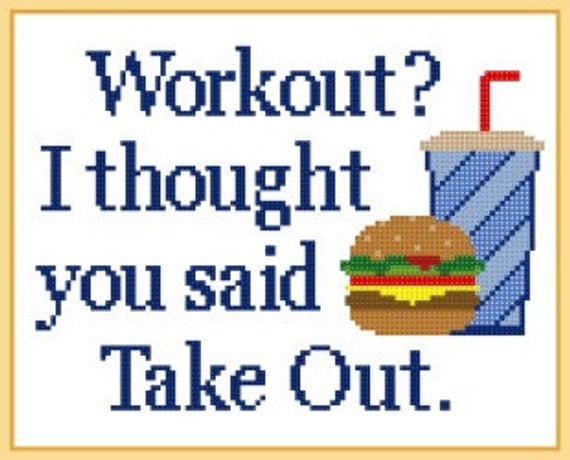 Workout? I Thought You Said Take Out