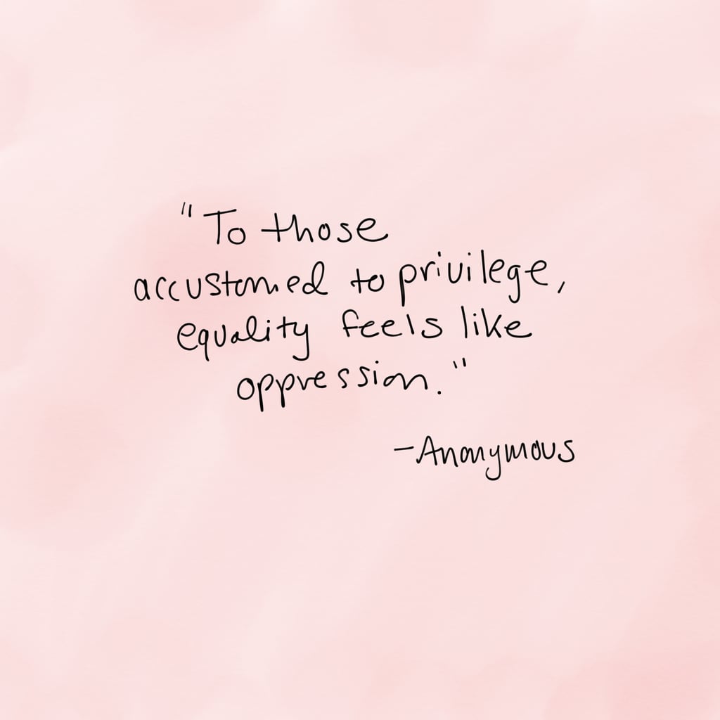 Best Quotes About Feminism And Women Popsugar Love And Sex Photo 19 