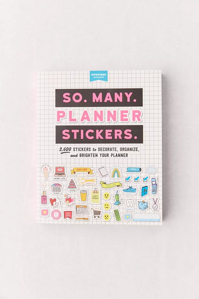 So. Many. Planner Stickers.: 2,600 Stickers to Decorate, Organise, and Brighten Your Planner