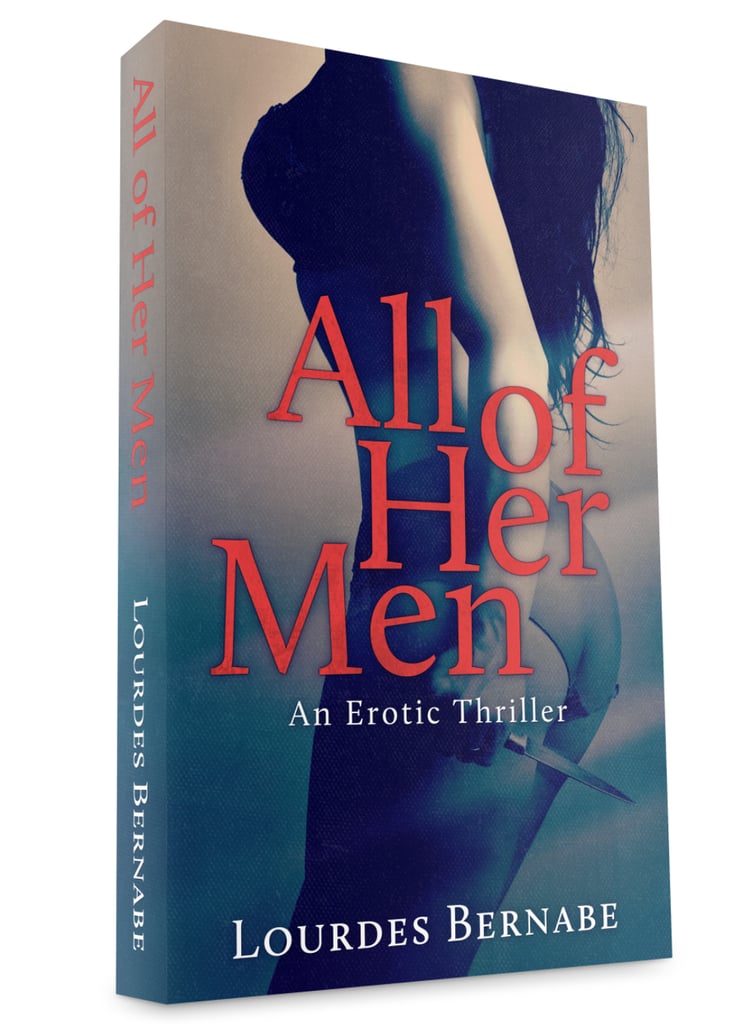 All of Her Men by Lourdes Bernabe