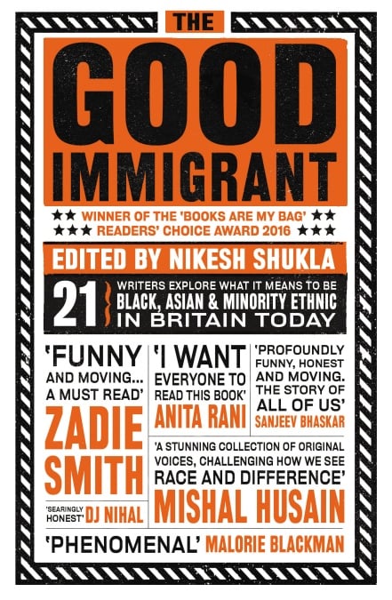 The Good Immigrant by Nikesh Shukla