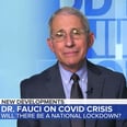 Dr. Fauci Explains the 5 Steps We Need to Take to Avoid a National Lockdown