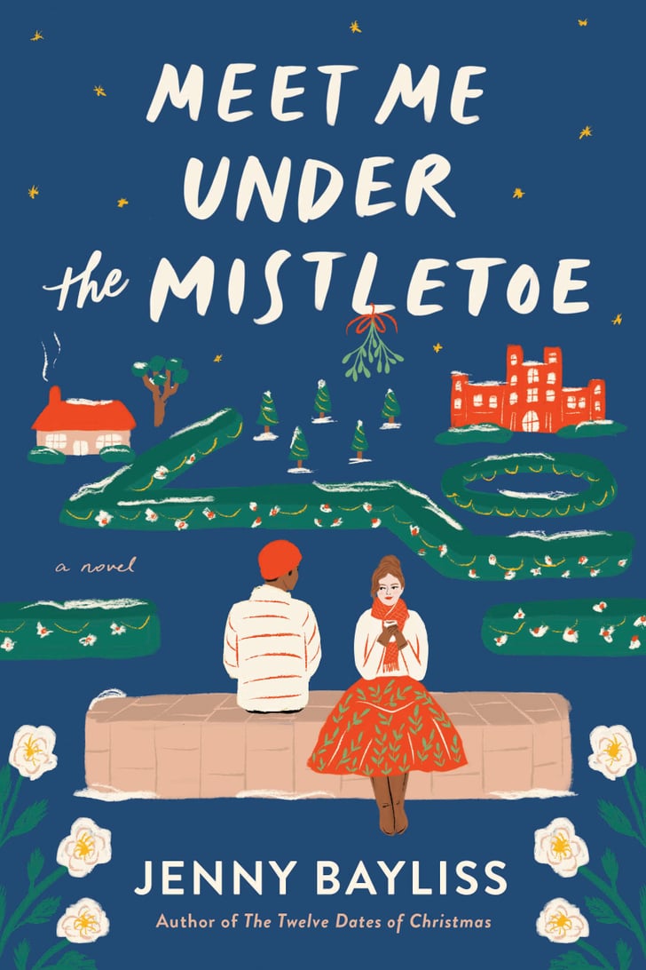 "Meet Me Under the Mistletoe" by Jenny Bayliss Best New Books of 2022