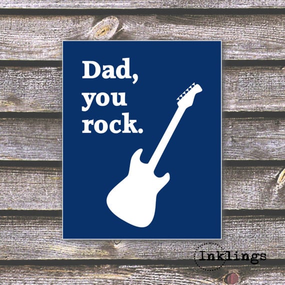 Dad, You Rock
