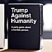 Cards Against Humanity Donald Trump Version