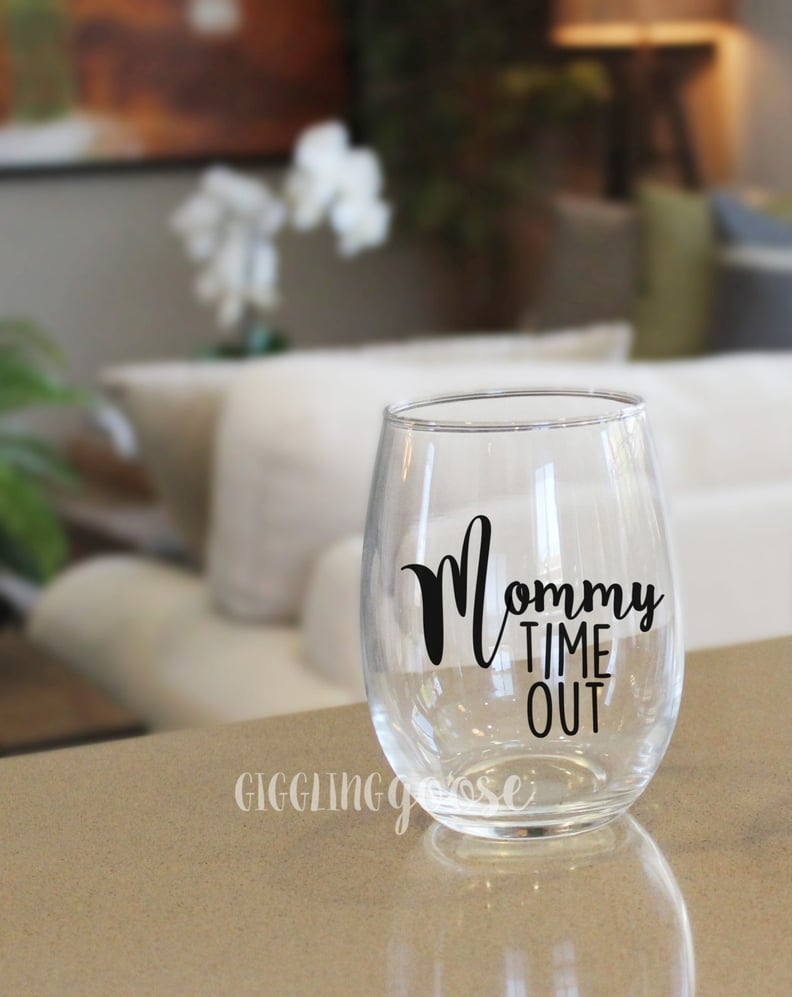 Mommy Time Out Stemless Wine Glass