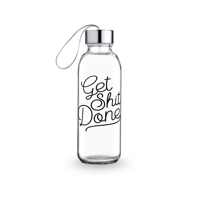 "Get Sh*t Done" Water Bottle