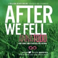 Everything to Know About After We Fell, the Third Book in Anna Todd's Series