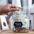 The Ultimate Tipping Guide For Every Situation