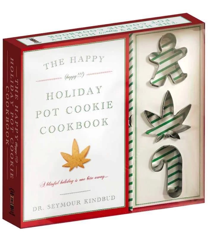 The Happy Holiday Pot Cookie Cookbook