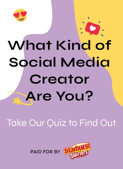 Cañón moderadamente casual What Kind of Social Media Creator Are You? | POPSUGAR Smart Living