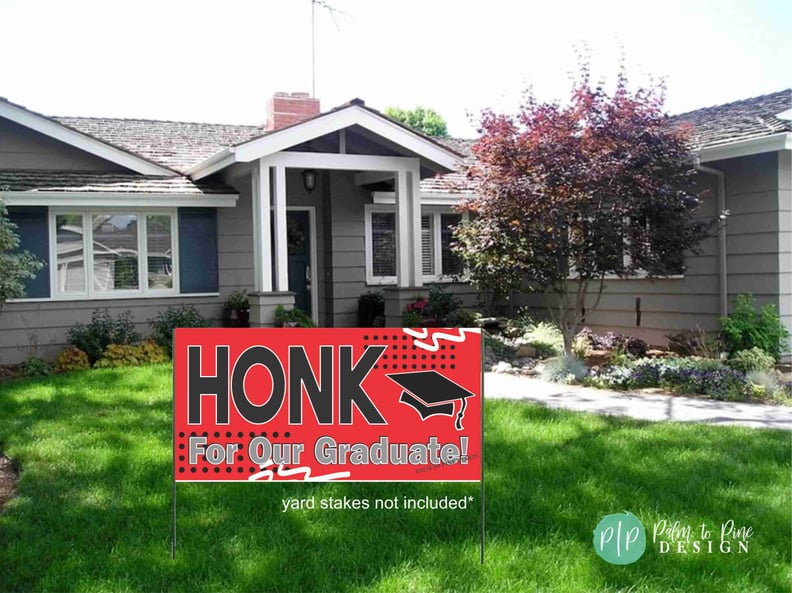 Honk Graduation Banner