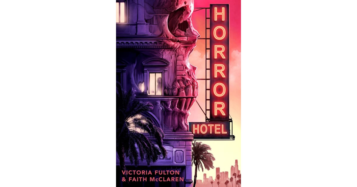 Horror Hotel by Victoria Fulton Faith McClaren