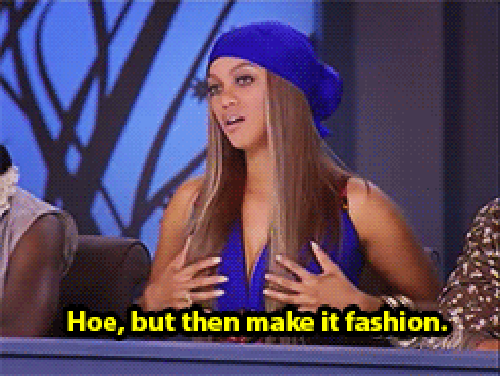 Also, When She Taught the Girls How to Be Hoe Fashion
