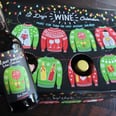 Sleigh What?! Sam's Club's Ugly Christmas Sweater Wine Advent Calendar Only Costs $38