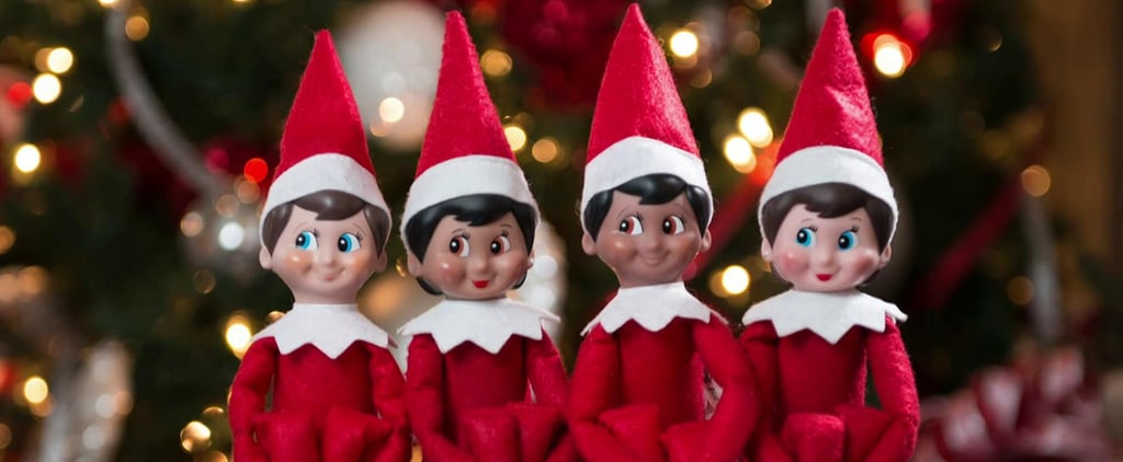 Elf on the Shelf | POPSUGAR Family