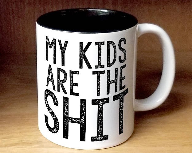 My Kids Are The Sh*t Mug