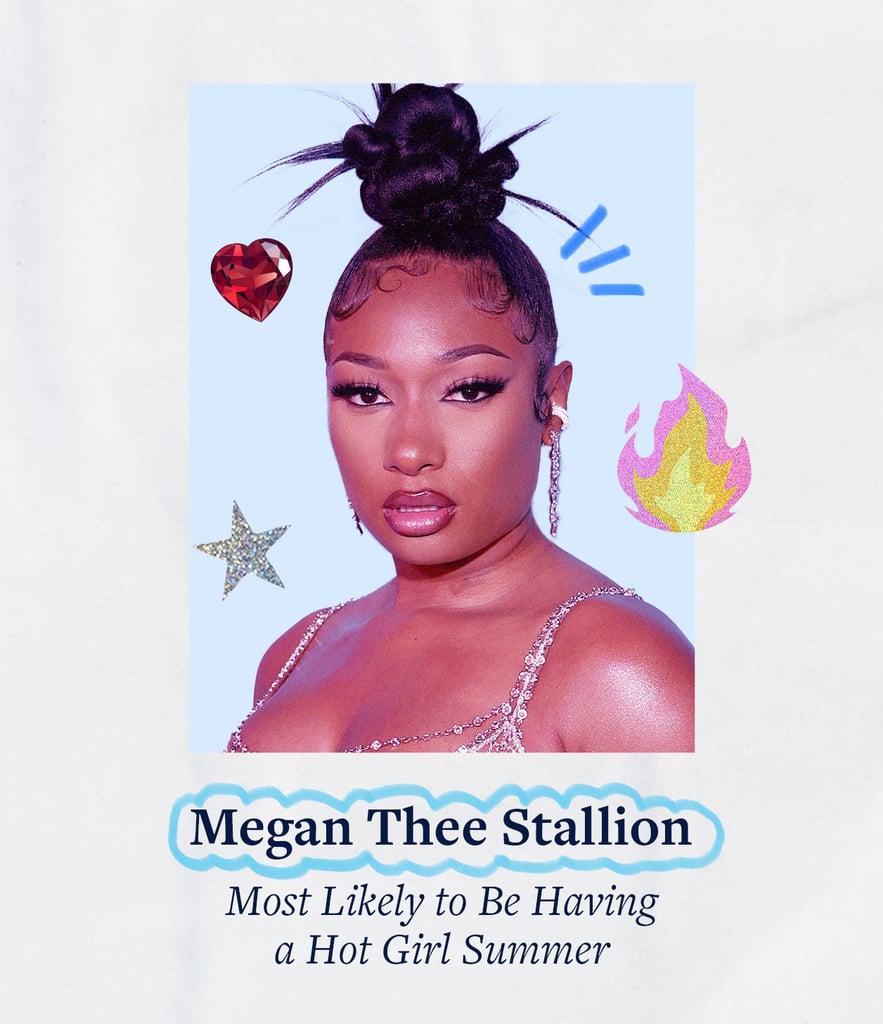 Megan Thee Stallion coined the phrase in 2019, but this summer may have been her hottest on record. The artist broke the internet with her Sports Illustrated Swimsuit Issue cover and sent us all in search of a place to cool down.