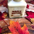 Trader Joe's Now Has Maple Butter That's Not Actual Butter, Which Means It's Vegan!
