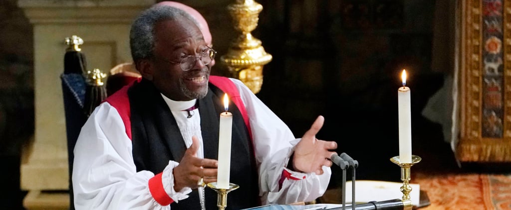 Bishop Michael Curry Quotes About the Royal Wedding 2018