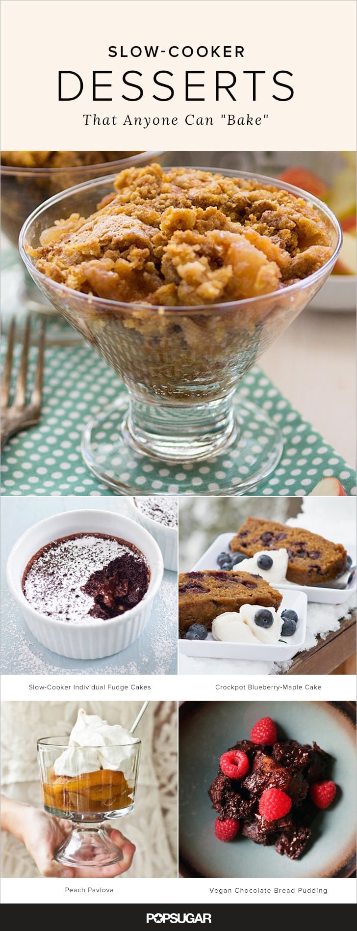 SlowCooked Dessert Recipes POPSUGAR Food