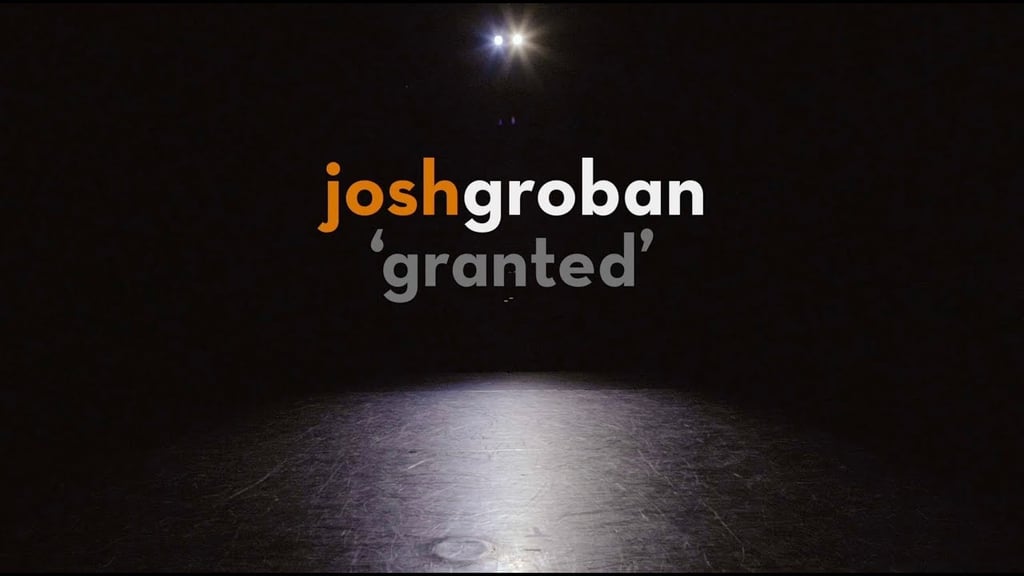 "Granted" by Josh Groban