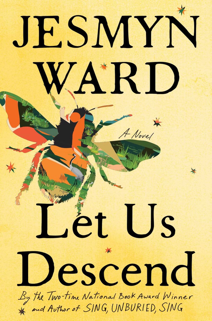 “Let Us Descend” by Jesmyn Ward
