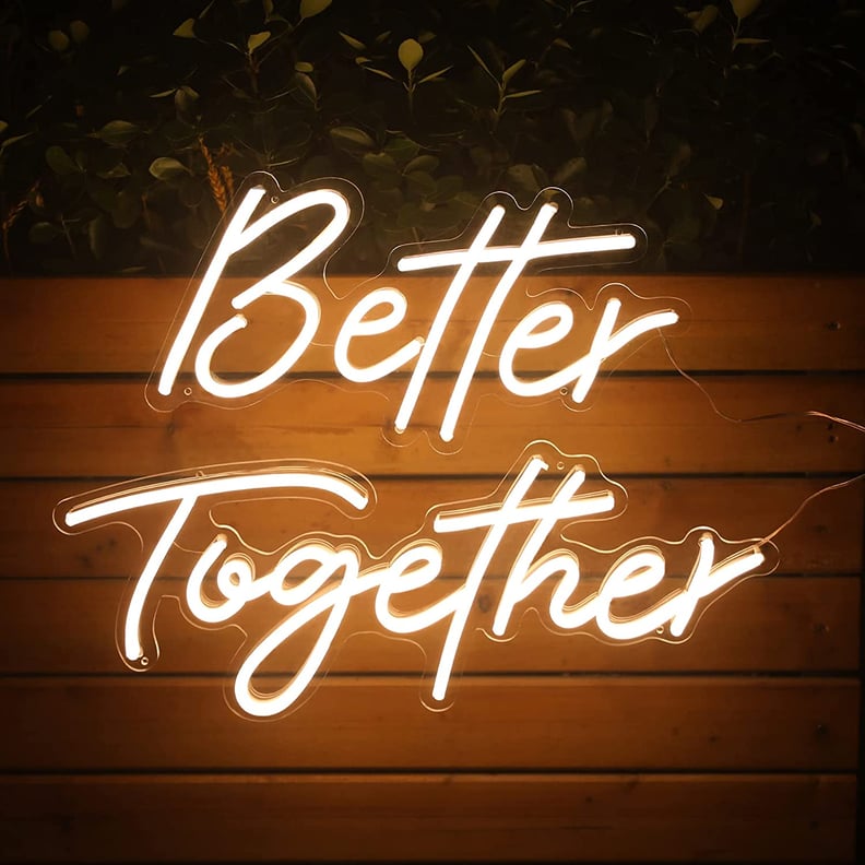 Better Together Neon Sign