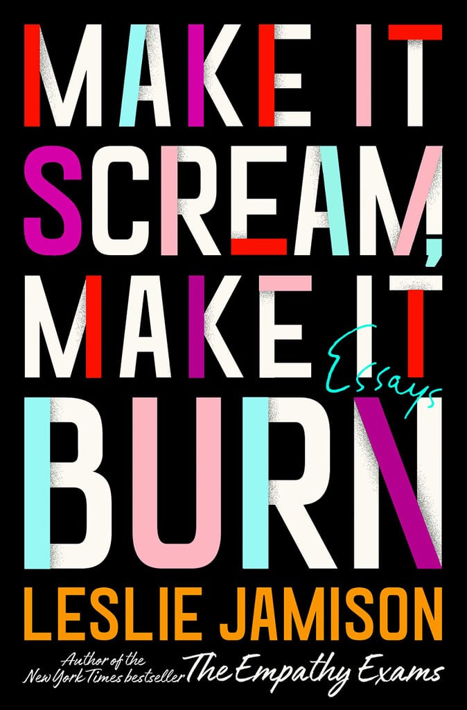 Make it Scream, Make it Burn