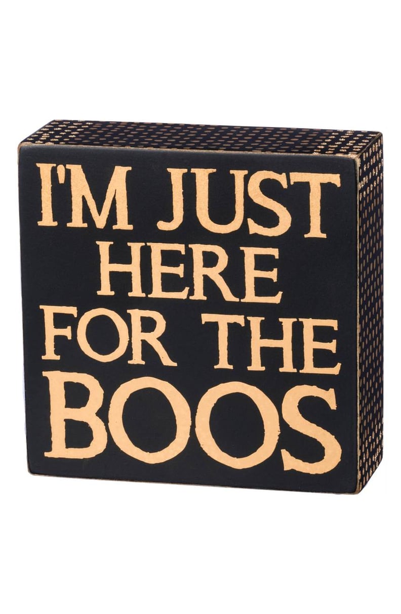 Primitives by Kathy Here For the Boos Box Sign