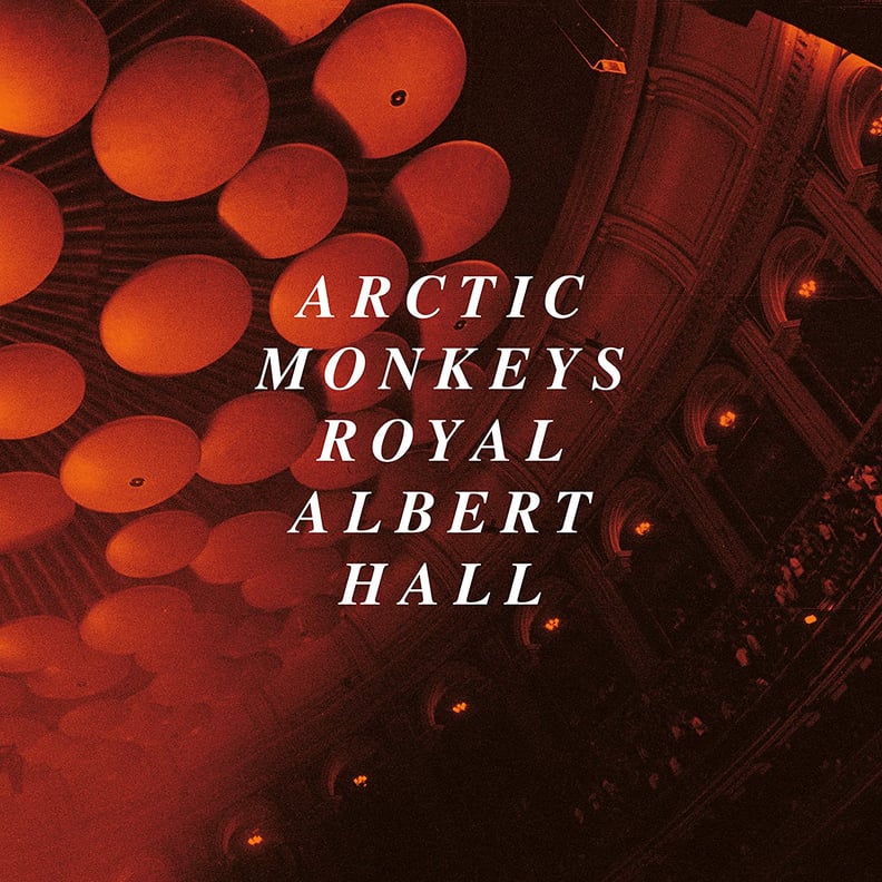 Live at the Royal Albert Hall by Arctic Monkeys