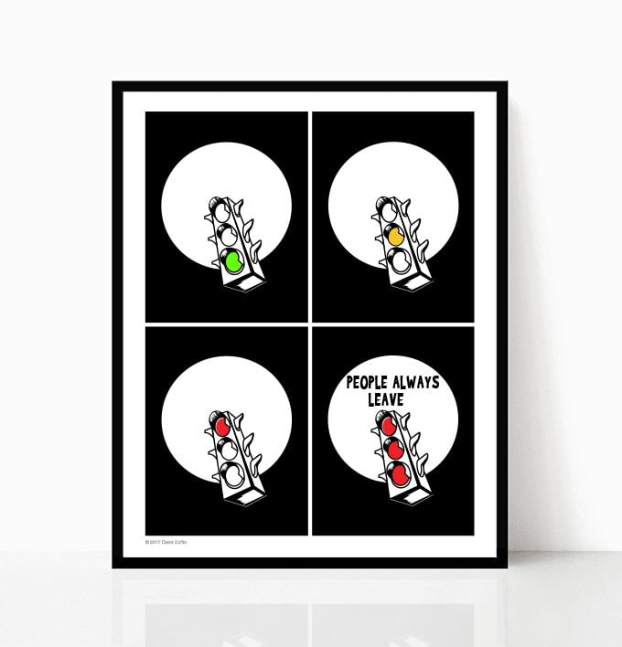 People Always Leave Poster Print