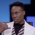 Pose's Billy Porter Gets Real About Straight Actors Playing Gay Roles, and It's a Mic-Drop Moment