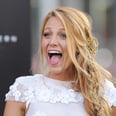 40 Times You Totally Wished You Were Blake Lively