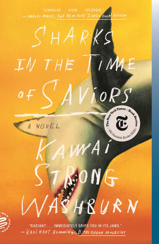 Sharks in the Time of Saviors by Kawai Strong Washburn