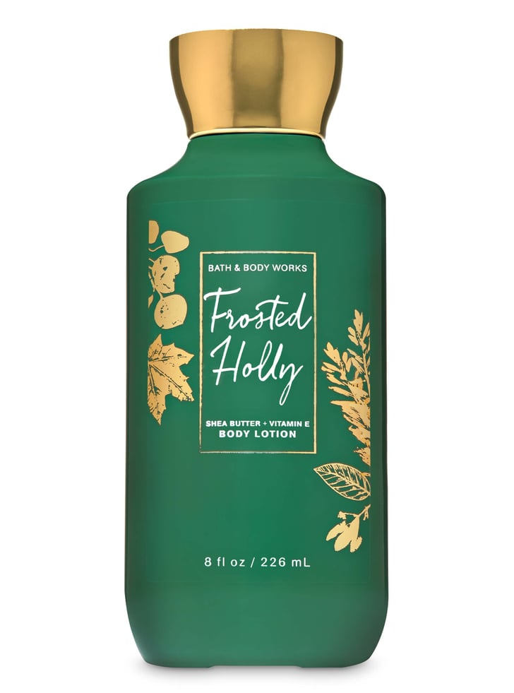 Frosted Holly Super Smooth Body Lotion Bath & Body Works Just Dropped Its Holiday 2019