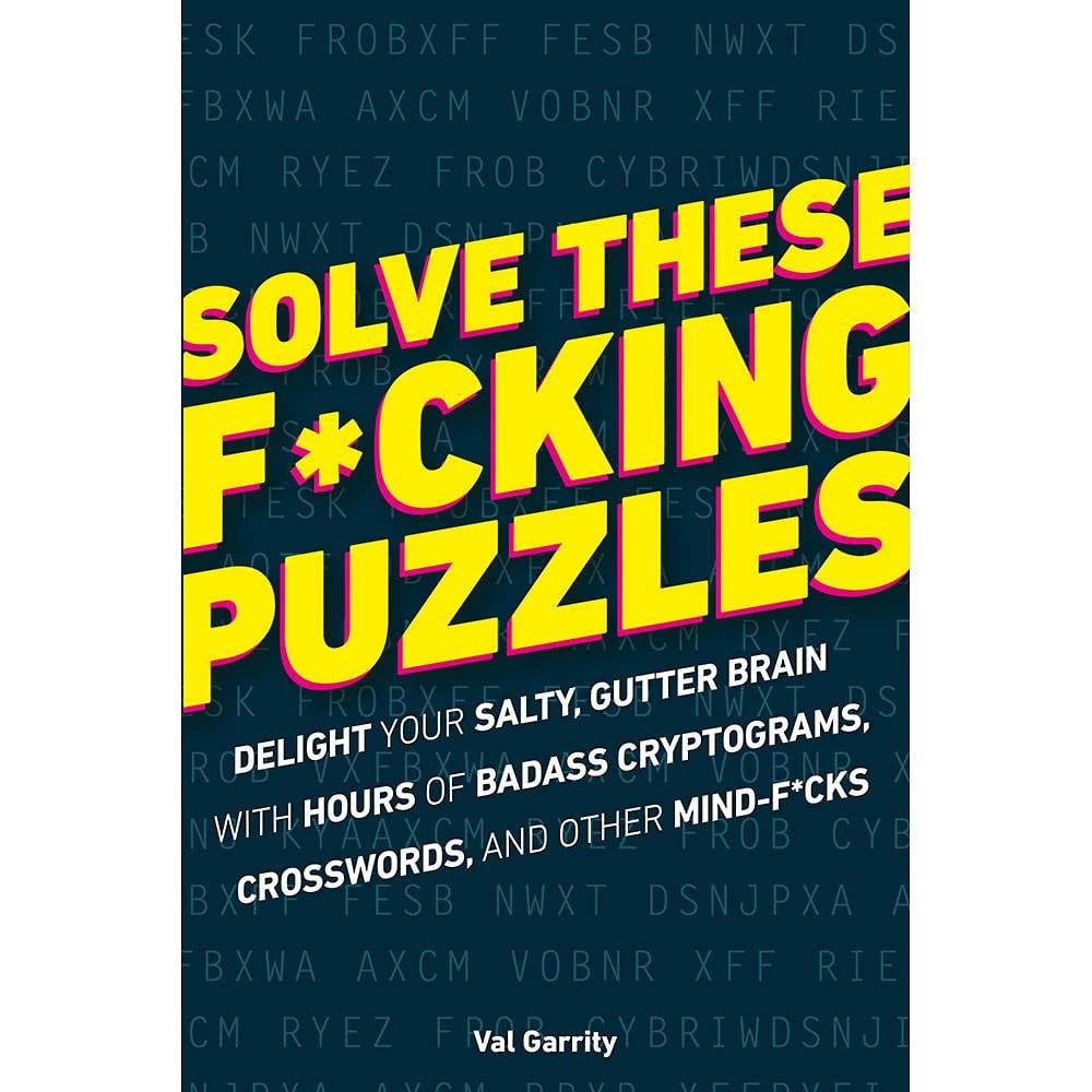 Solve These F*ing Puzzles Book