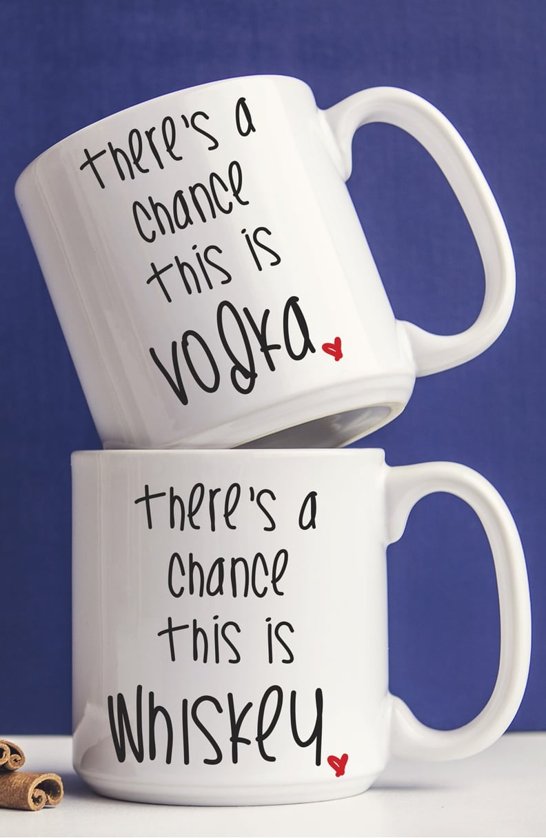 There's a Chance This Could Be VODKA Coffee Cup Mug Tea TWO SIDED White