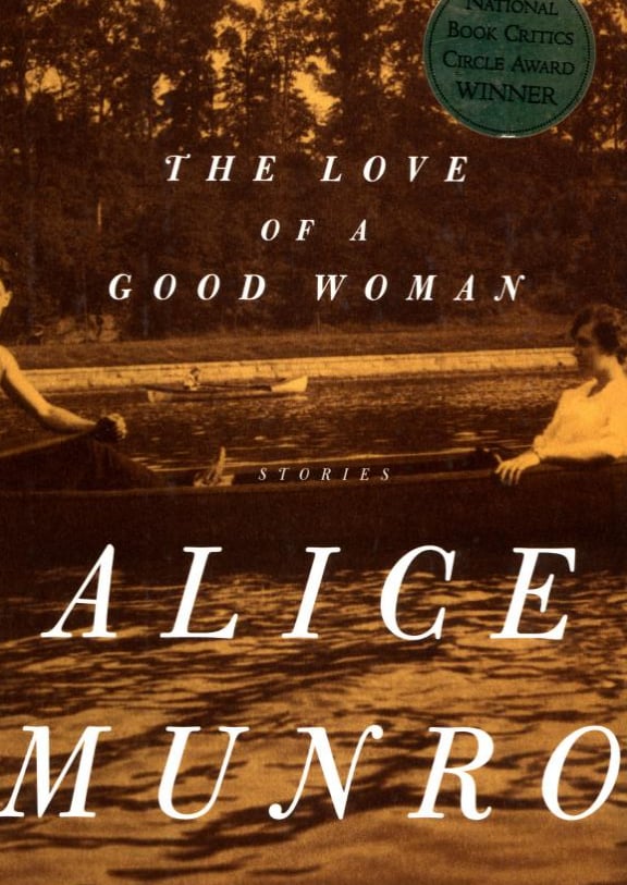 The Love of a Good Woman by Alice Munro