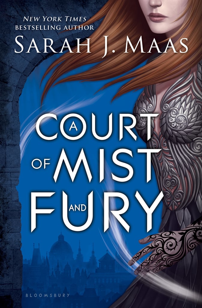A Court of Mist and Fury Best YA Romance Books of 2016 POPSUGAR