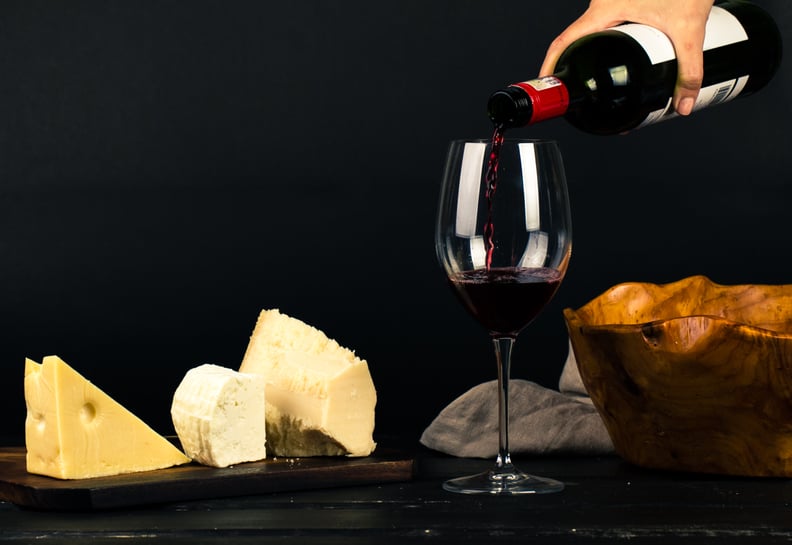 Eat All the Cheese, Drink All the Wine