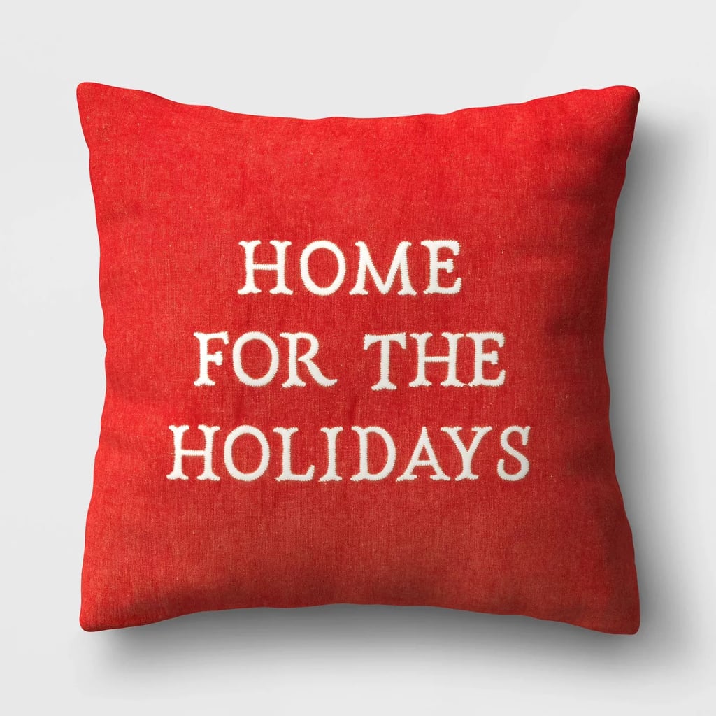 Holiday Home For The Holidays Square Throw Pillow