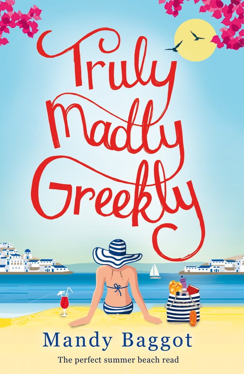 Truly, Madly, Greekly