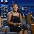 Serena Williams Is Proof: Pre-Baby Braids Are Stylish and Functional