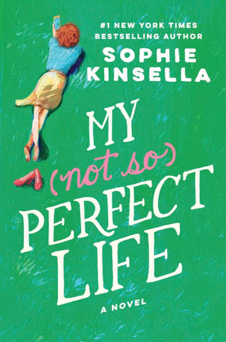 My Not So Perfect Life by Sophie Kinsella