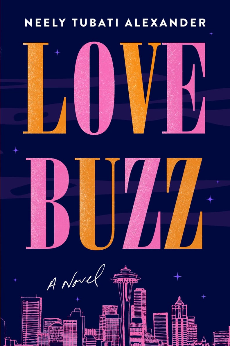 "Love Buzz" by Neely Tubati Alexander