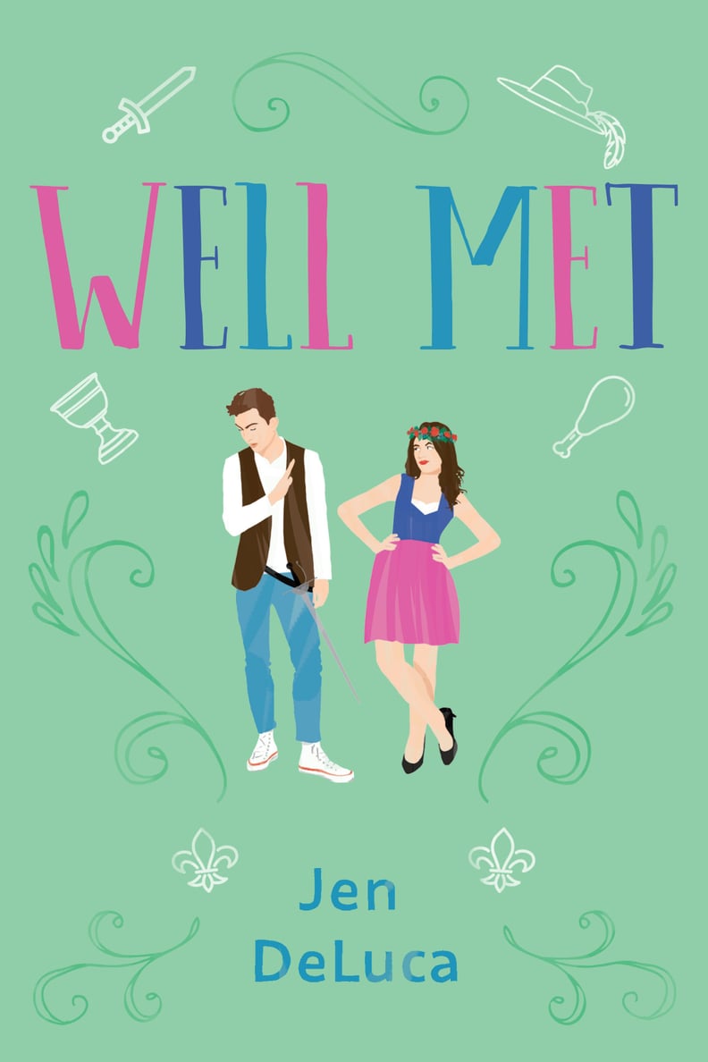 Enemies-to-Lovers Books: "Well Met" by Jen DeLuca