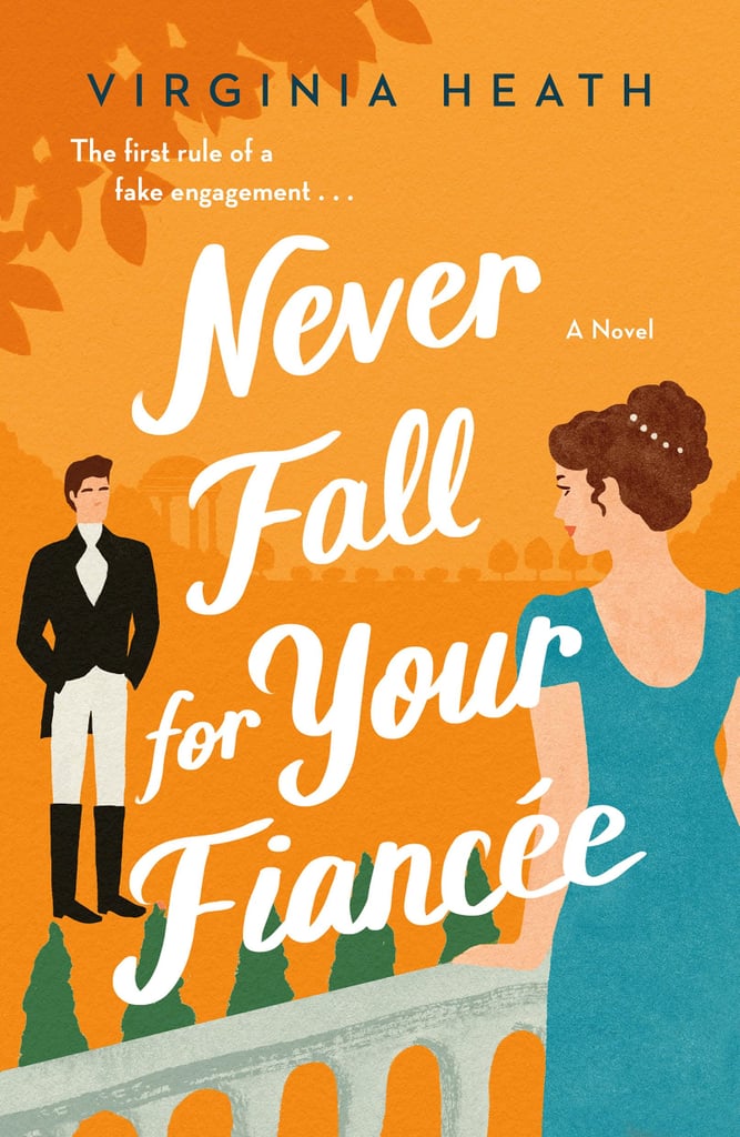 Never Fall for Your Fiancée by Virginia Heath