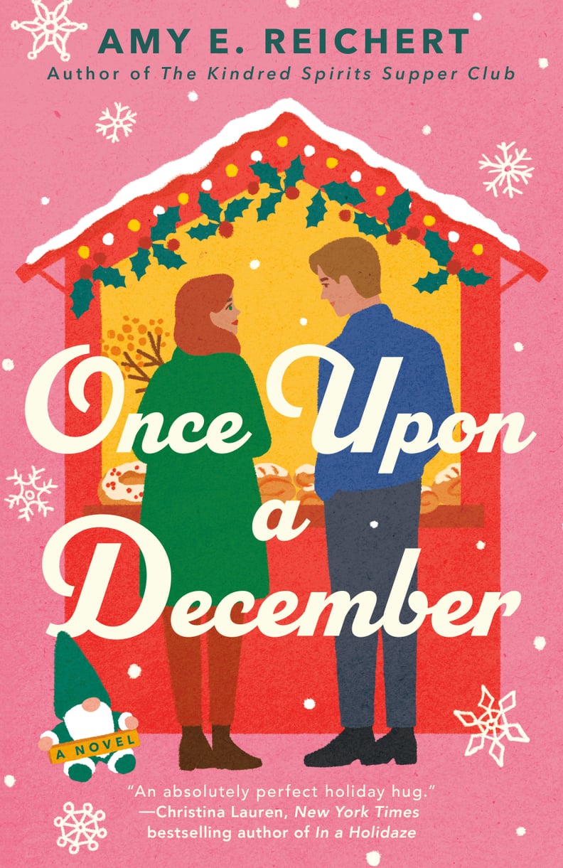 "Once Upon a December" by Amy E. Reichert